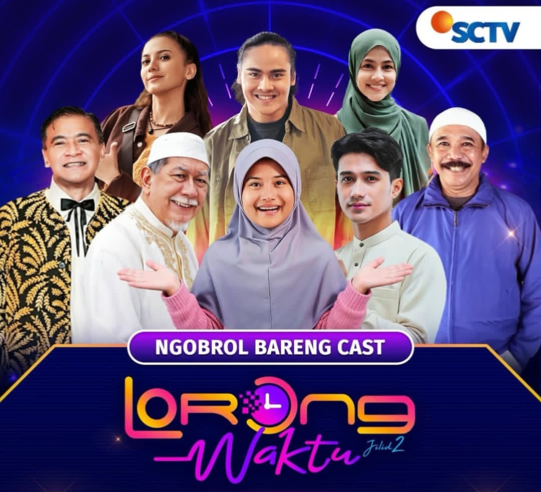 Bukan Sekadar Perjalanan Waktu, Lorong Waktu Jilid 2 Hadir Temani Sahur, Ada Pesan Spiritual Mendalam 