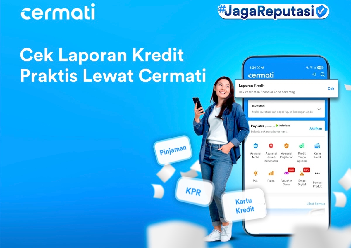 Pantau Laporan Kredit di Cermati, Kunci Masa Depan Keuangan Lebih Aman