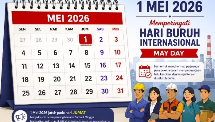 Tanggal 1 Mei Memperingati Hari Apa? Ini Sejarah Hari Buruh dan Alasan Jadi Libur Nasional