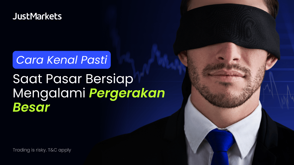 Cara Mengenali Saat Pasar Saham Bersiap Mengalami Pergerakan Besar
