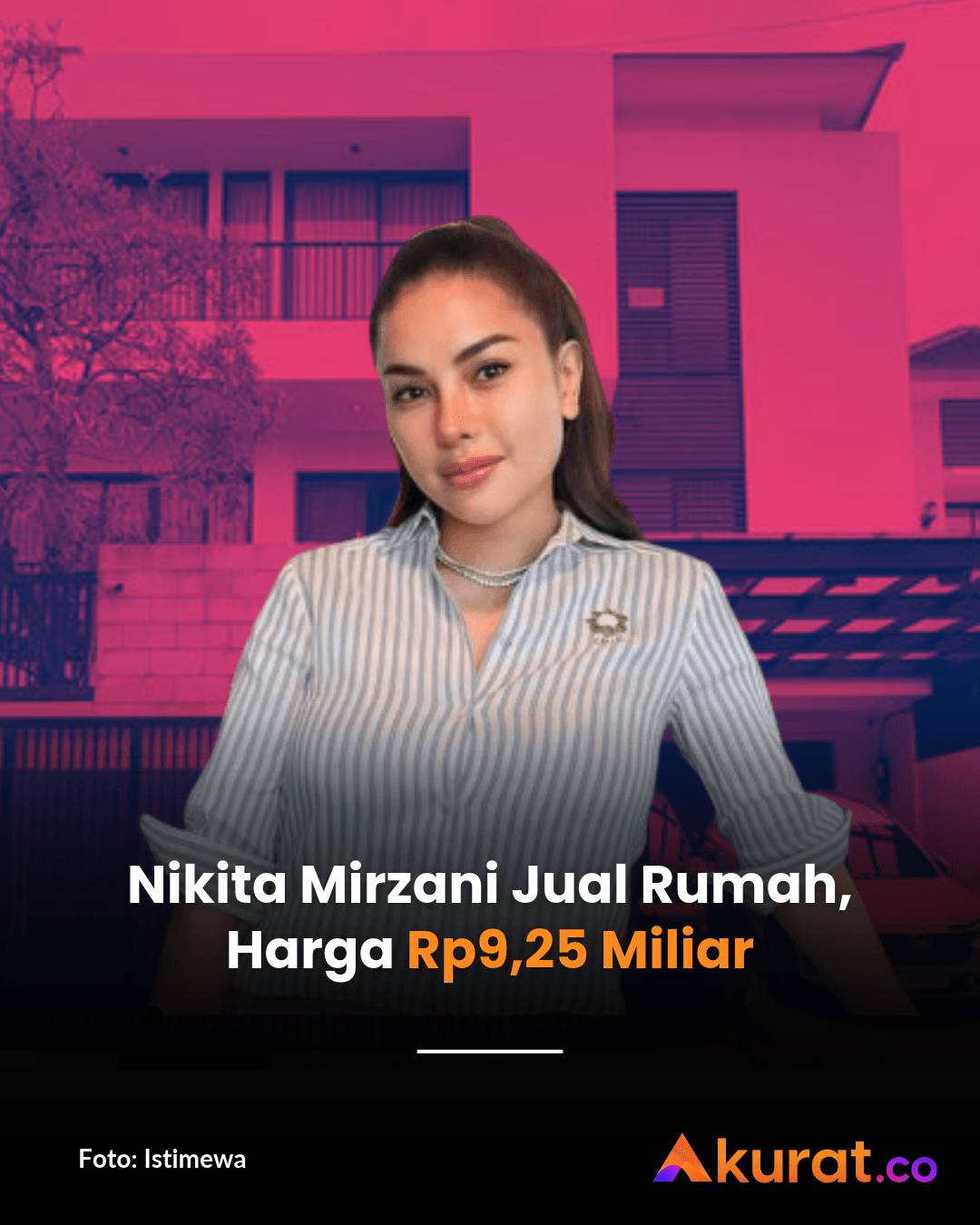 Nikita Mirzani Jual Rumah