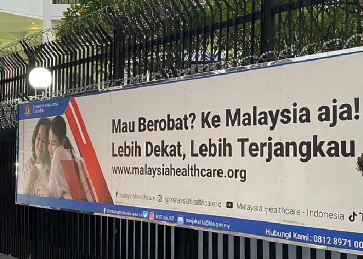 Viral Poster Mau Berobat? Ke Malaysia Aja!, Ini Alasan Warga Indonesia Memilih Mengobati Penyakit di Negeri Jiran