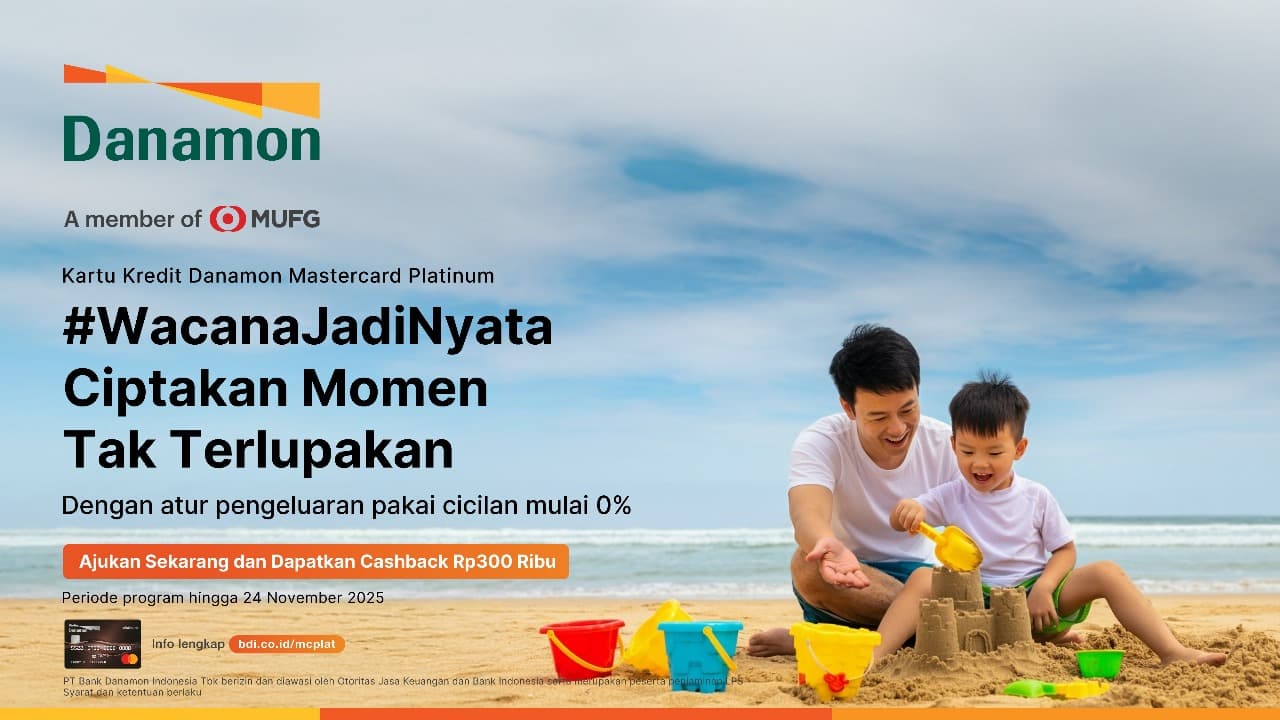 Danamon Wujudkan WacanaJadiNyata bagi Kaum Milenial Lewat Kartu Kredit Mastercard Platinum