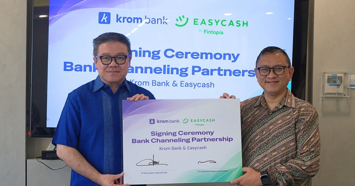 Easycash dan Krom Bank Jalin Kerja Sama Loan Channeling untuk Memperluas Penyaluran Kredit