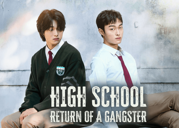 5 Fakta Menarik Drakor High School Return of a Gangster, Kisah Anak SMA yang Kerasukan Roh Bos Gangster