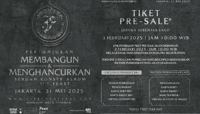 Gelar Konser Album Membangun & Menghancurkan, Ini Cara Beli dan Harga Tiket Konser .Feast 2025